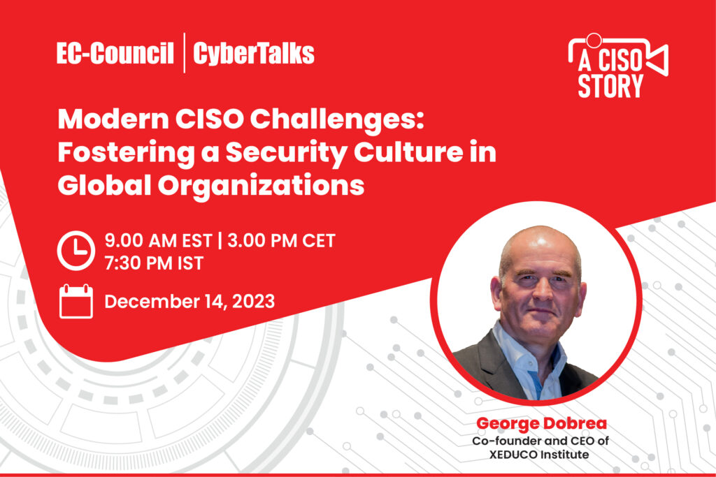 Modern CISOs and the Culture Map Global Cybersecurity Culture Challenges